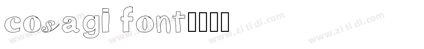 cosagi font字体转换